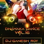 Bhojpuri VS Haryanvi (Pagal Dance) DJ Ganesh Roy Poster