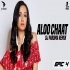 Aloo Chaat (Remix) - DJ Paroma Poster
