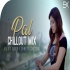 Pal Ik Pal (Chillout Mix) Jalebi  Arijit Singh Poster