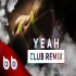 Usher - Yeah (Arabic Mix) Burak Balkan Club Remix Poster
