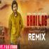 Bhai Log - Korala Maan DJ Remix Song Download Poster