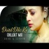 Dard Dilo Ke (Chillout Mix) Shine n Sukhen 320kbps