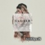 Closer (The Chainsmokers) Ft.Halsey 320Kbps Poster